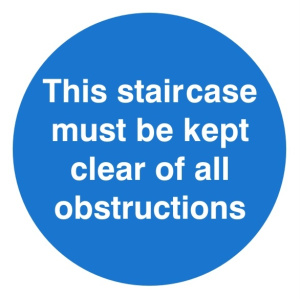 This Staircase Must Be Kept Clear Of All Obstructions Signs 100mm x 100mm