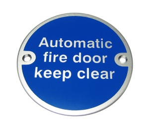 Prestige Automatic Fire Door Keep Clear Sign C/W Pre Drilled Screw Holes