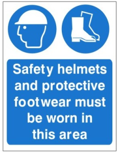 White Rigid PVC Safety Helmets and Protective Footwear Must Be Worn In This Area Sign Various Sizes Available