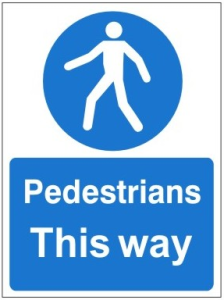 White Rigid PVC Pedestrians This Way Sign 450mm Wide x 600mm High
