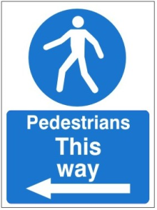 White Rigid PVC Pedestrian This Way (Left) 450mm Wide x 600mm High