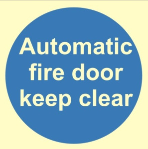 Luminous Automatic Fire Door Keep Clear Sign 100mm x 100mm
