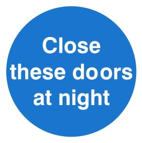 Close These Doors At Night Sign 100mm x 100mm