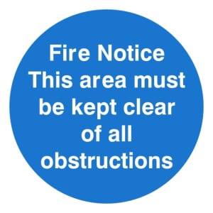 Fire Notice This Area Must Be Kept Clear Of All Obstructions Sign 100mm x 100mm