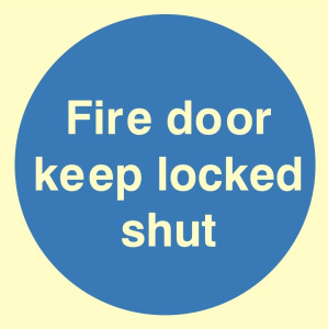 Fire Door Keep Locked Shut Sign