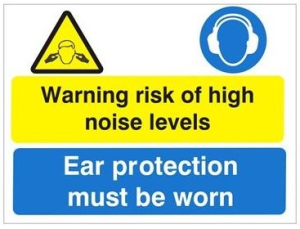 White Rigid PVC Warning: Risk Of High Noise Levels / Ear Protection Must Be Worn 400mm Wide x 300mm High