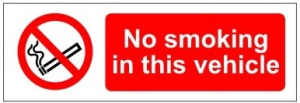 White Rigid PVC No Smoking In This Vehicle Sign 150mm Wide x 50mm High