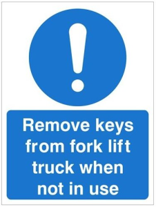 White Rigid PVC Remove Keys From Fork Lift Truck When Not In Use Sign 150mm Wide x 200mm High
