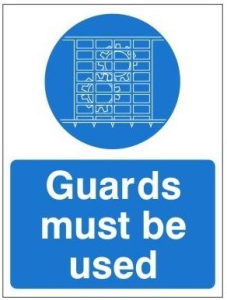 White Rigid PVC Guards Must Be Used Sign 150mm Wide x 200mm High