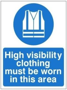 White Rigid PVC High Visibility Clothing Must Be Worn In This Area Sign Available in Various Sizes