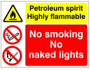 Petroleum Spirit Highly Flammable. No Smoking & No Naked Lights Sign