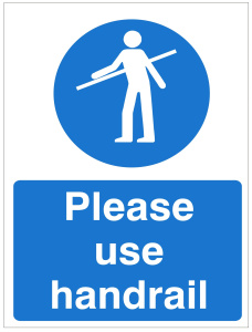 Please Use Handrail Sign - 150mm Wide x 200mm High