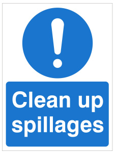Clean Up Spillages Sign - 150mm Wide x 200mm High
