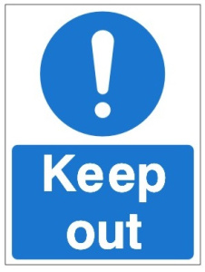 Keep Out Sign - Various Sizes Available 