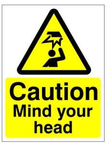 Caution Mind Your Head Sign - 150mm Wide x 200mm High