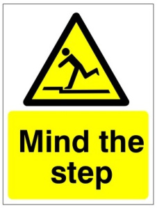 Mind The Step Sign - 150mm Wide x 200mm High