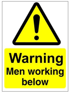 Warning Men Working Below Sign - 450mm Wide x 600mm High