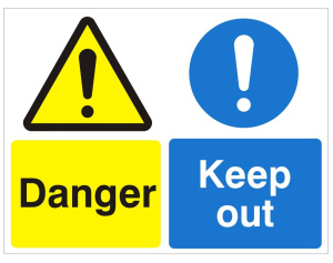 Danger Keep Out Sign - 600mm Wide x 450mm High