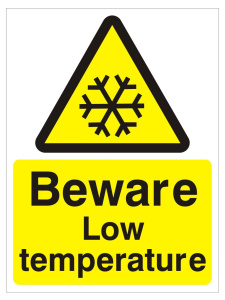 Beware Low Temperature Sign - 150mm Wide x 200mm High