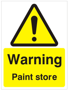 Warning Paint Store Sign - 150mm Wide x 200mm High