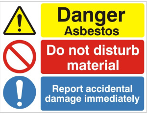 Danger Asbestos Do Not Disturb/ Report Accidental Damage Sign - 400mm Wide x 300mm High