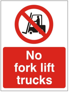 No Fork Lift Trucks Sign - Various Sizes Available 