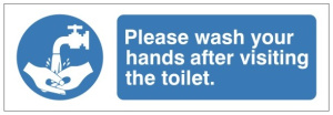 Wash Hands After Using Toilet Sign - 300x100mm