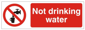Not Drinking Water Sign - 300x100mm