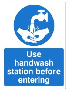 Use Hand Wash Station Before Entering Sign - 150x200mm