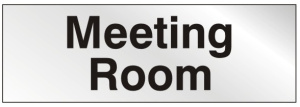 Meeting Room - Stainless Steel Effect 300mm x 100mm