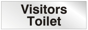 Visitors Toilet - Stainless Steel Effect 300mm x 100mm