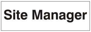Site Manager Door Sign - 300x100mm