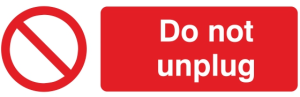 Electrical Do Not Unplug Socket Signs - 50mm x 20mm