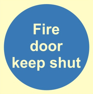 Luminous Fire Door Keep Shut Sign 100mm x 100mm