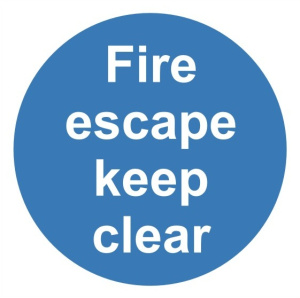 Fire Escape Keep Clear Sign C/W Self Adhesive 200mm x 200mm