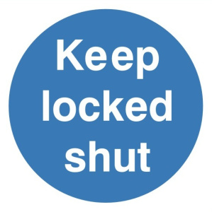 Keep Locked Shut Sign C/W Self Adhesive 100mm x 100mm 