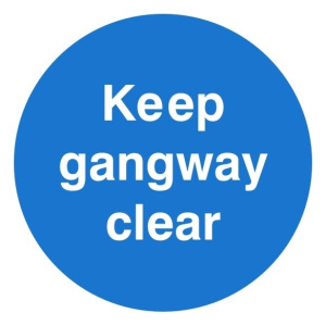 Keep Gangway Clear Sign C/W Self Adhesive 100mm x 100mm